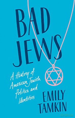 Bad Jews - Emily Tamkin [KSIĄŻKA]