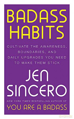 Badass Habits - Jen Sincero [KSIĄŻKA]