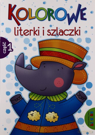 Kolorowe Literki I Szlaczki Cz.1 [KSIĄŻKA]