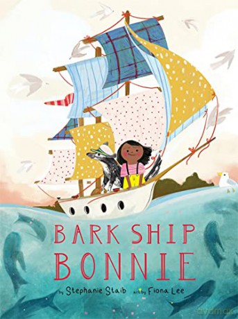 Bark Ship Bonnie - Stephanie Staib [KSIĄŻKA]