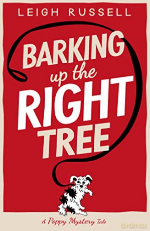 Barking Up The Right Tree - Leigh Russell [KSIĄŻKA]