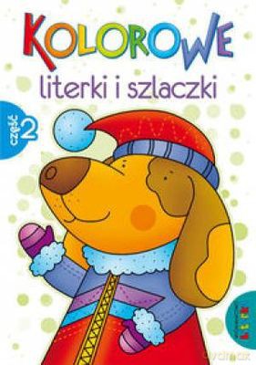 Kolorowe Literki I Szlaczki Cz.2 [KSIĄŻKA]