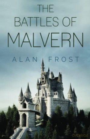 Battles Of Malvern - Alan Frost [KSIĄŻKA]