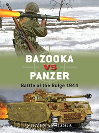 Bazooka Vs Panzer - Steven J. Zaloga [KSIĄŻKA]