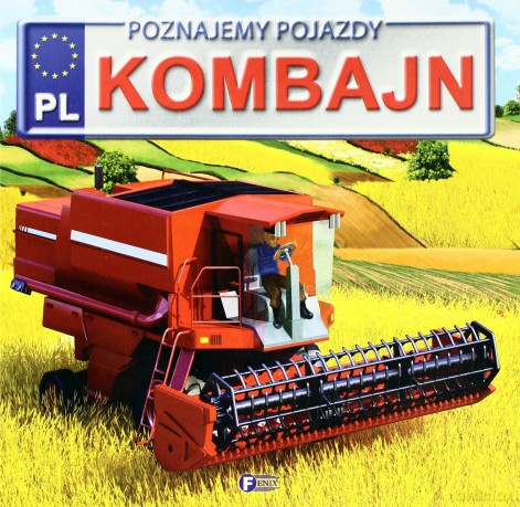 Kombajn Poznajemy Pojazdy Tw [KSIĄŻKA]