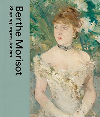 Berthe Morisot - Dulwich Picture Gallery [KSIĄŻKA]