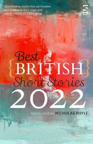 Best British Short Stories 2022 - Nicholas Royle [KSIĄŻKA]