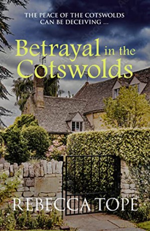 Betrayal In The Cotswolds - Rebecca Tope [KSIĄŻKA]