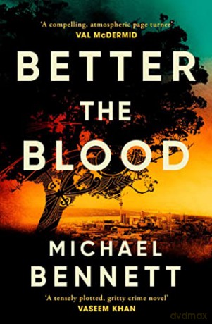 Better The Blood - Michael Bennett [KSIĄŻKA]