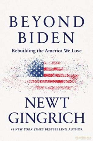 Beyond Biden - Newt Gingrich [KSIĄŻKA]