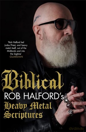 Biblical - Rob Halford [KSIĄŻKA]