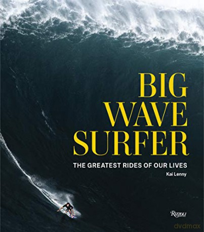Big Wave Surfer - Kai Lenny [KSIĄŻKA]