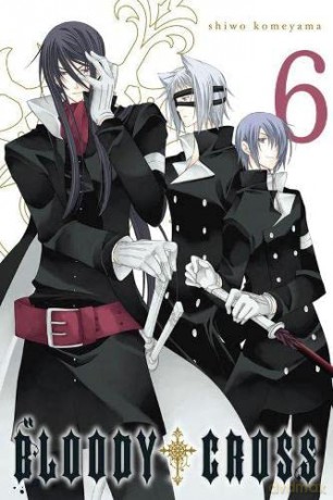 Bloody Cross Vol 6 - Shiwo Komeyama [KOMIKS]