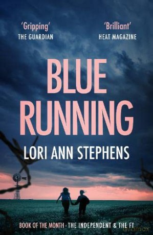 Blue Running - Lori Ann Stephens [KSIĄŻKA]