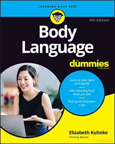 Body Language For Dummies - Elizabeth Kuhnke [KSIĄŻKA]