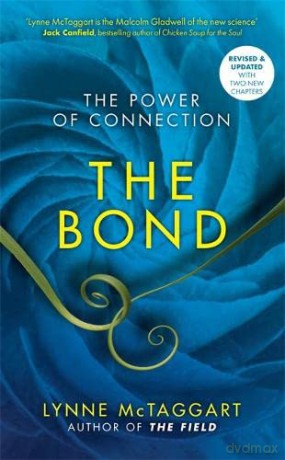 Bond - Lynne McTaggart [KSIĄŻKA]