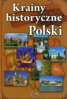 Krainy Historyczne Polski Tw [KSIĄŻKA]