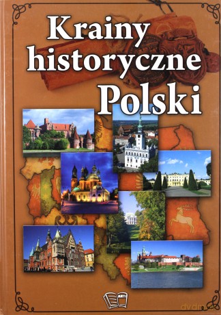 Krainy Historyczne Polski Tw [KSIĄŻKA]