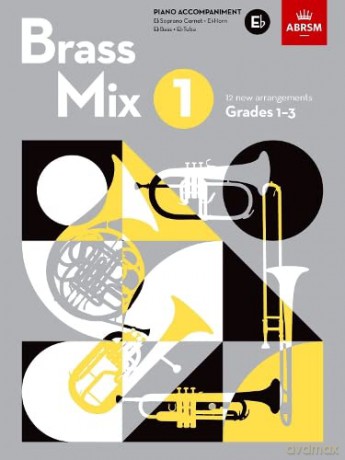 Brass Mix, Book 1, Piano Accompaniment E flat: 12 new arrangements for Brass, Grades 1-3 (Shining Brass (ABRSM)) - ABRSM [KSIĄŻKA]