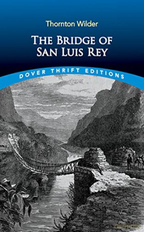 Bridge Of San Luis Rey - Thornton Wilder [KSIĄŻKA]