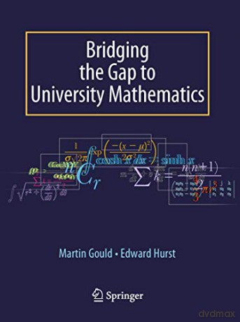 Bridging the Gap to University Mathematics - Edward Hurst [KSIĄŻKA]