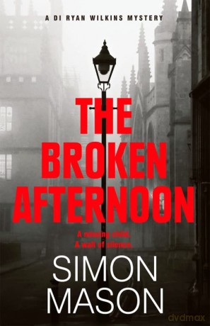Broken Afternoon - Simon Mason [KSIĄŻKA]