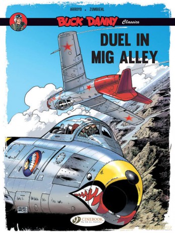 Buck Danny Classics Vol. 2: Duel In Mig Alley - Zumbiehl [KSIĄŻKA]