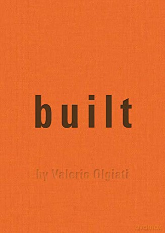 Built - Edited by Valerio Olgiati [KSIĄŻKA]