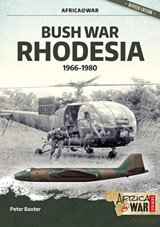 Bush War Rhodesia - Peter Baxter [KSIĄŻKA]