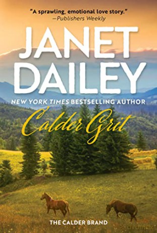 Calder Grit - Janet Dailey [KSIĄŻKA]