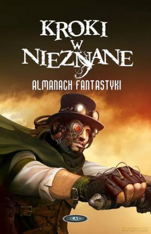 Kroki W Nieznane Almanach Fantastyki Tom 8 Tw [KSIĄŻKA]