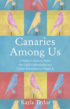 Canaries Among Us - Kayla Taylor [KSIĄŻKA]