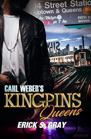 Carl Webers Kingpins Queens - Erick S. [KSIĄŻKA]