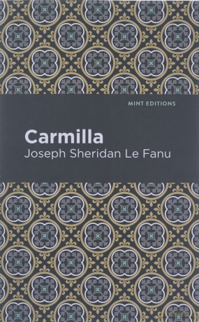 Carmilla - Joseph Sheridan Le Fanu [KSIĄŻKA]