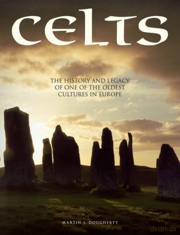 Celts - Martin J Dougherty [KSIĄŻKA]