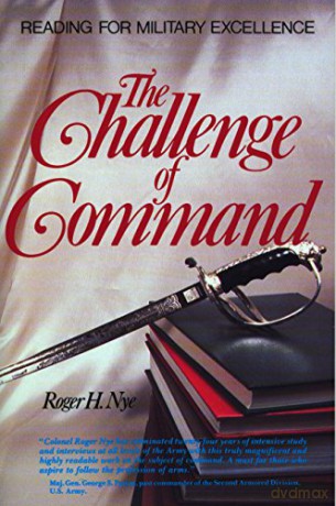Challenge Of Command - Roger H. Nye [KSIĄŻKA]