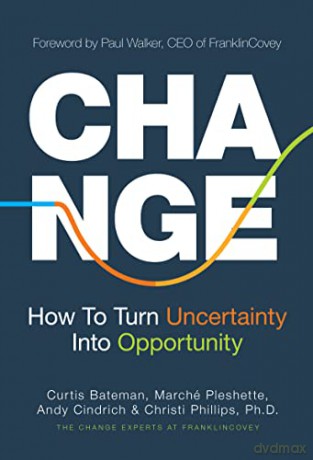 Change How Turn Uncertainty Into Oppoh - Curtis Bateman [KSIĄŻKA]
