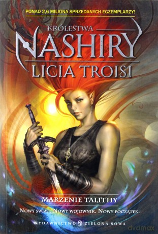 Królestwa Nashiry Marzenie Talithy - Licia Troisi [KSIĄŻKA]
