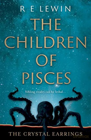 Children Of Pisces Part 2 The C - R E Lewin [KSIĄŻKA]