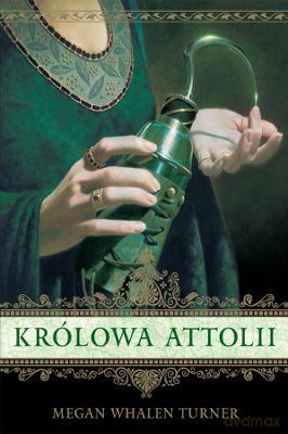 Królowa Attolii - Turner Megan Whalen [KSIĄŻKA]