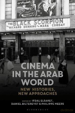 Cinema In The Arab World - Ifdal Elsaket [KSIĄŻKA]