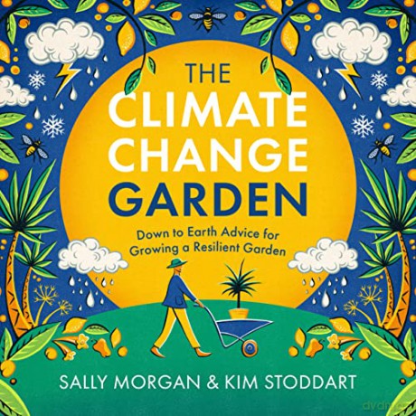 Climate Change Garden - Sally Morgan [KSIĄŻKA]