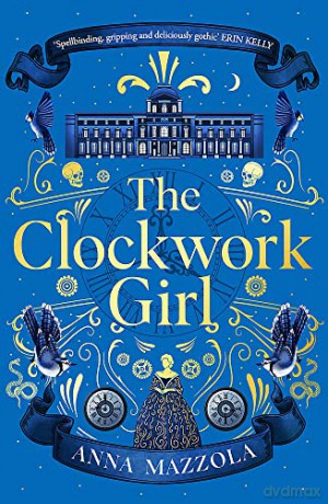 Clockwork Girl - Anna Mazzola [KSIĄŻKA]