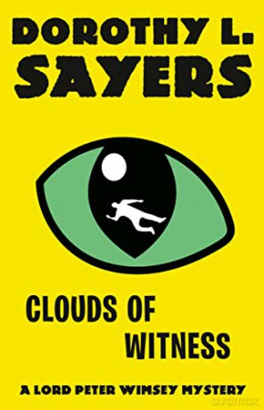 Clouds Of Witness - Dorothy L. Sayers [KSIĄŻKA]