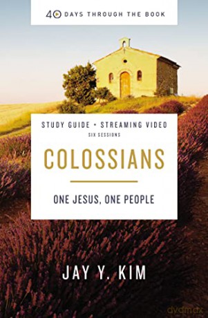 Colossians Study Guide Plus Streaming V - Kim [KSIĄŻKA]