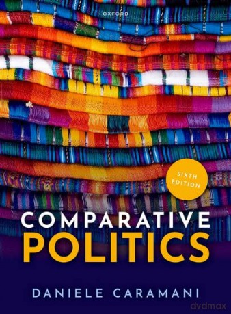 Comparative Politics 6e - Daniele Caramani [KSIĄŻKA]