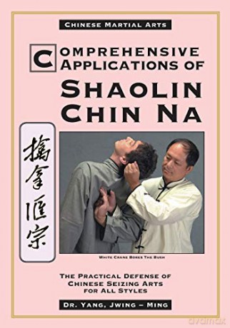 Comprehensive Applications Shaolin Chin - Jwing-Ming Yang [KSIĄŻKA]