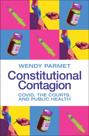 Constitutional Contagion - Wendy Parmet [KSIĄŻKA]