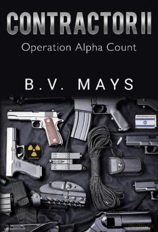 Contractor II Operation Alpha Count - B. V. Mays [KSIĄŻKA]