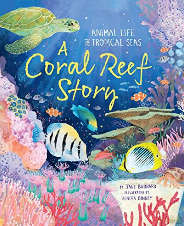 Coral Reef Story - Jane Burnard [KSIĄŻKA]